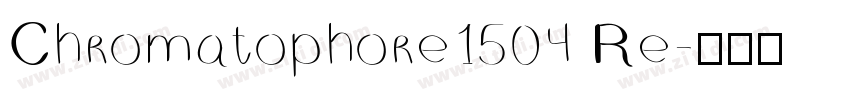 Chromatophore1504 Re字体转换
